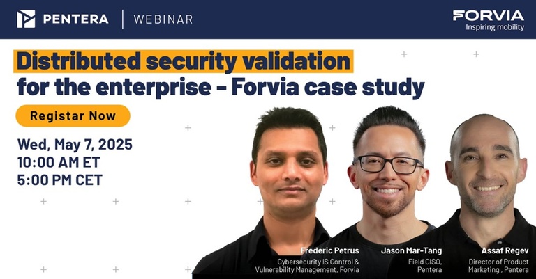 07.05.2025 Pentera Webinar: Distributed security validation - Use Case Forvia